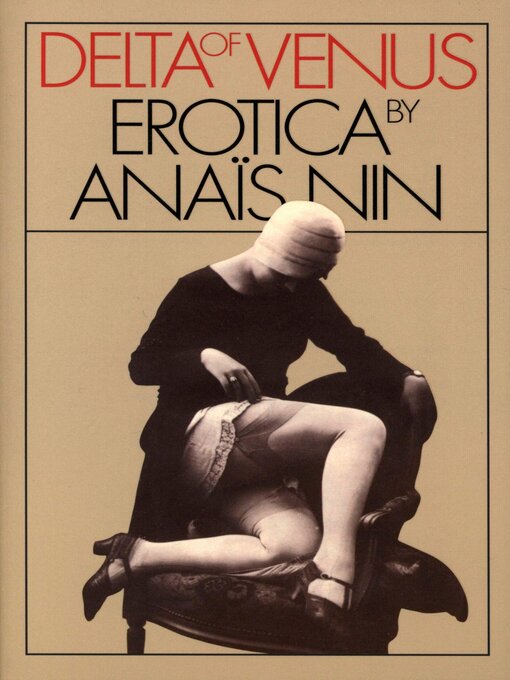 Title details for Delta of Venus by Anaïs Nin - Available